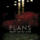 Death Cab For Cutie - Plans Death Cab For Cutie - Plans